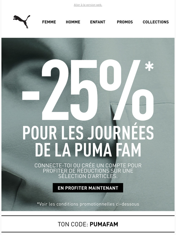 Lancement des Journées de la PUMA Fam : -25%* sur certains produits
