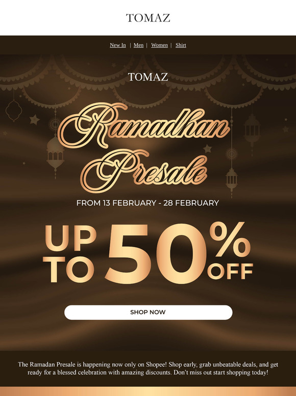Ramadhan Presale is happening now only on Shopee!