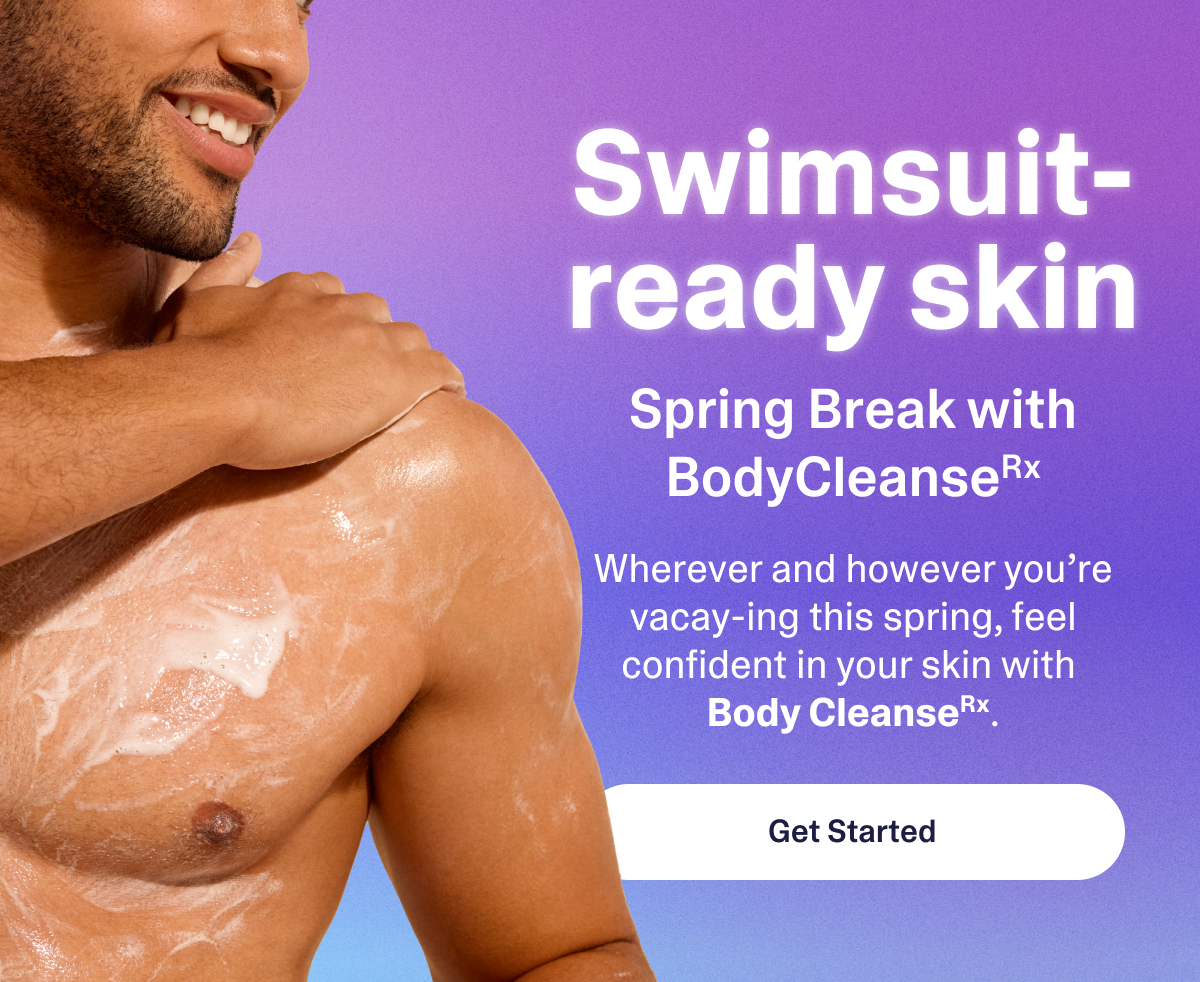  Swimsuit-ready skin, Spring Break with Body Cleanse