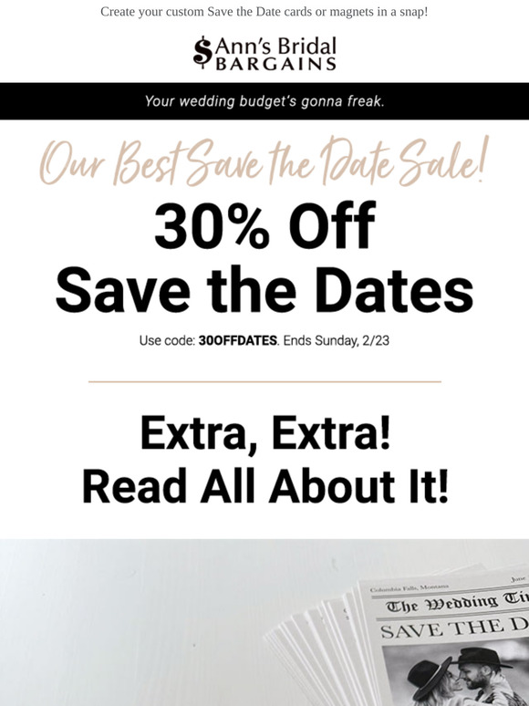 Ann's Bridal Bargains π£ Final Hours 30 off Save the Dates Milled