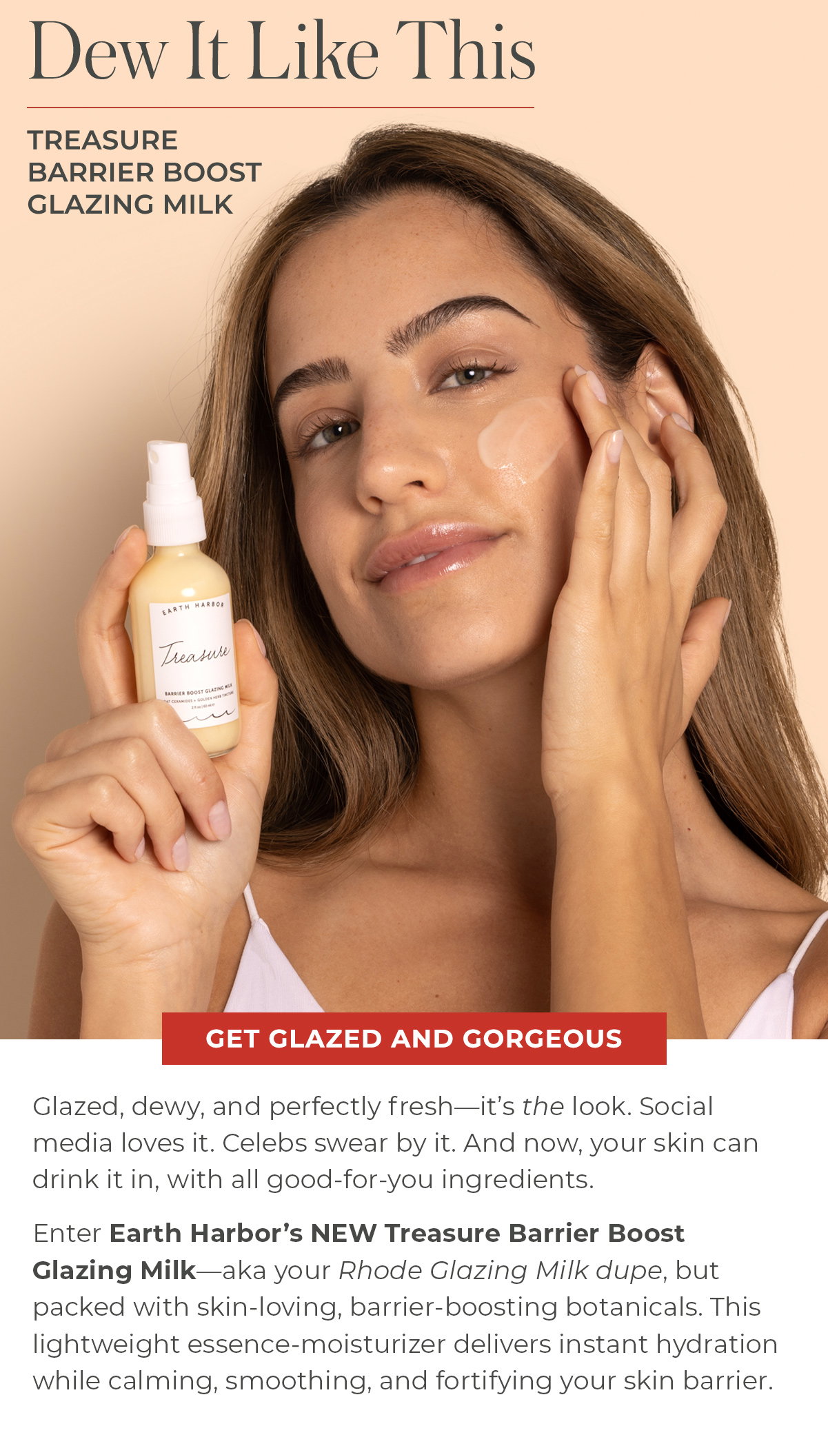 Dew It Like This | Treasure Barrier Boost Glazing Milk