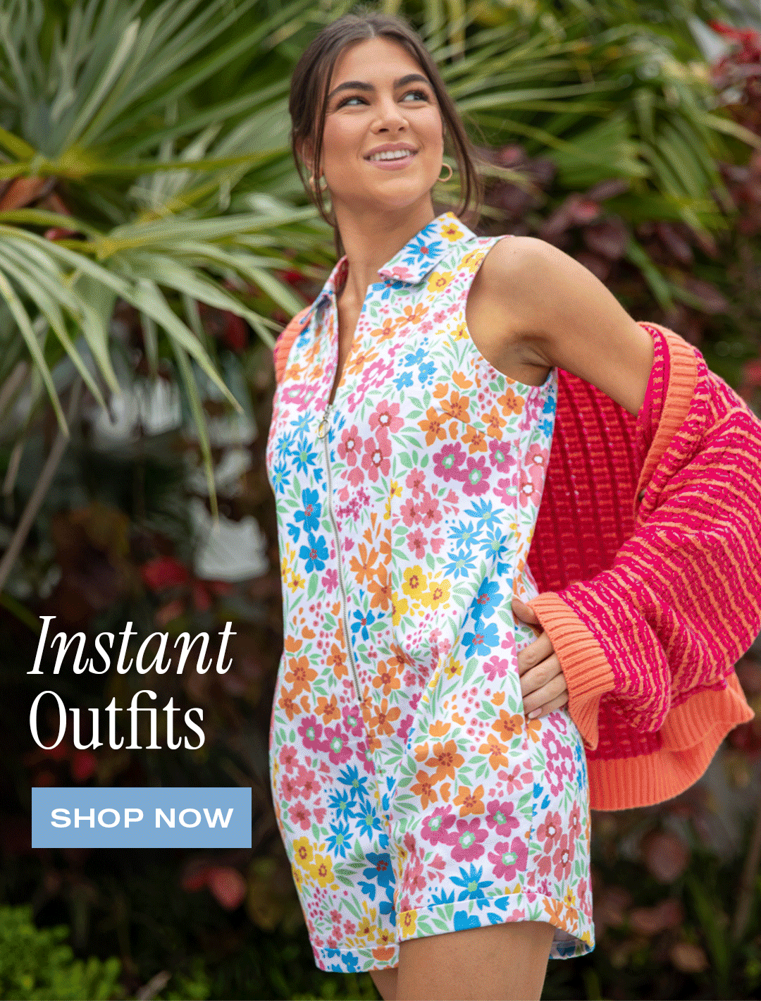 INSTANT OUTFITS - SHOP NOW