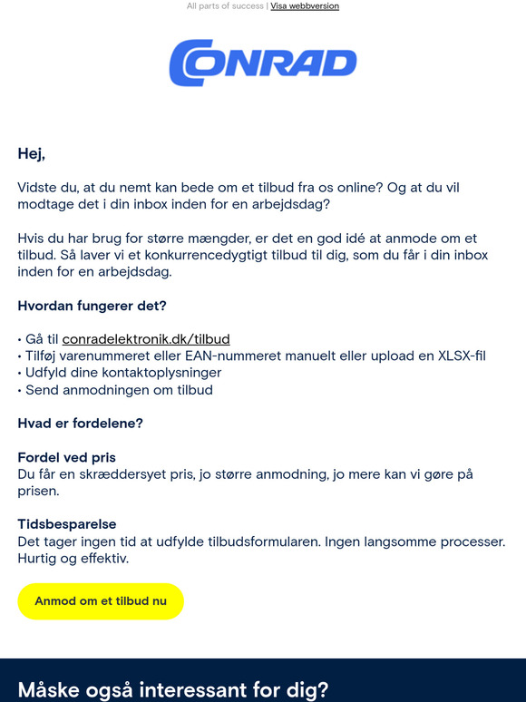 Vil du have et skræddersyet tilbud? Bare spørg os!