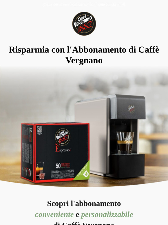 🌟 Scopri le formule in abbonamento Caffè Vergnano ☕