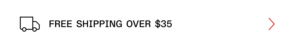 Free Shipping Over $35