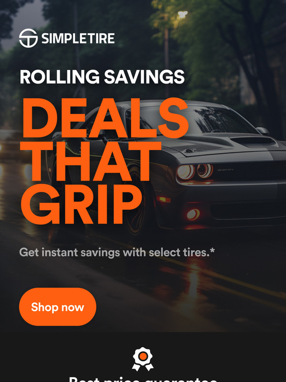 Get Up to $100 Back on Select Tires! Take Advantage of Instant Savings