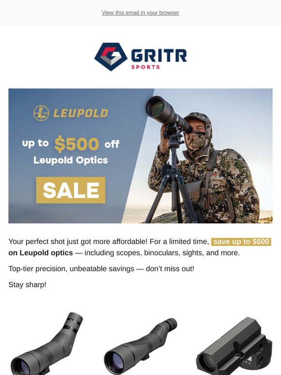 📩 UP TO $500 OFF: Leupold Optics SALE
