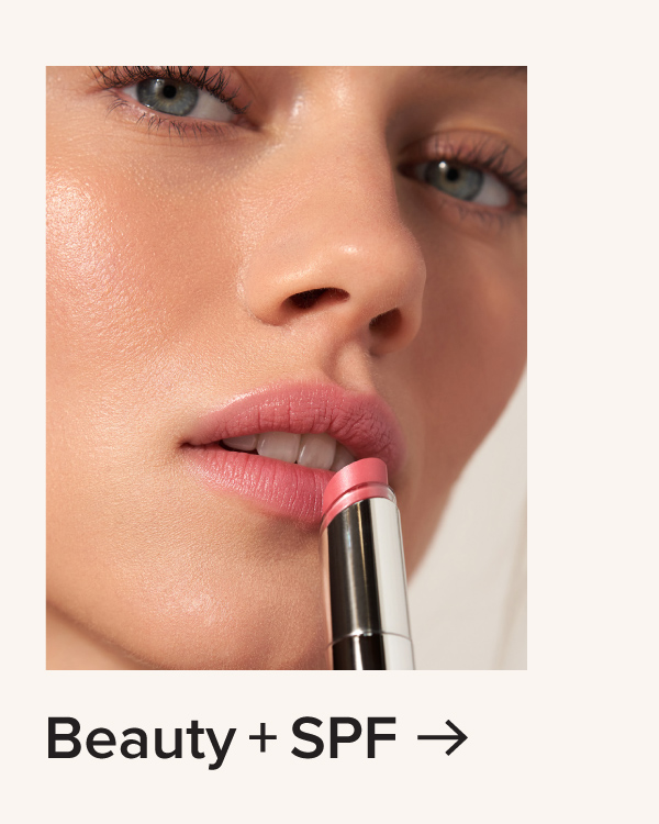 Shop Beauty + SPF
