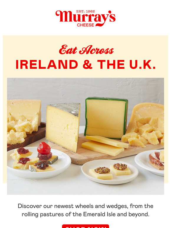 Inside: New Irish & U.K. Cheeses