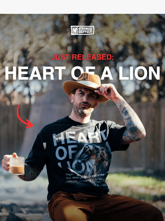 [Almost Gone] Heart Of A Lion Merch