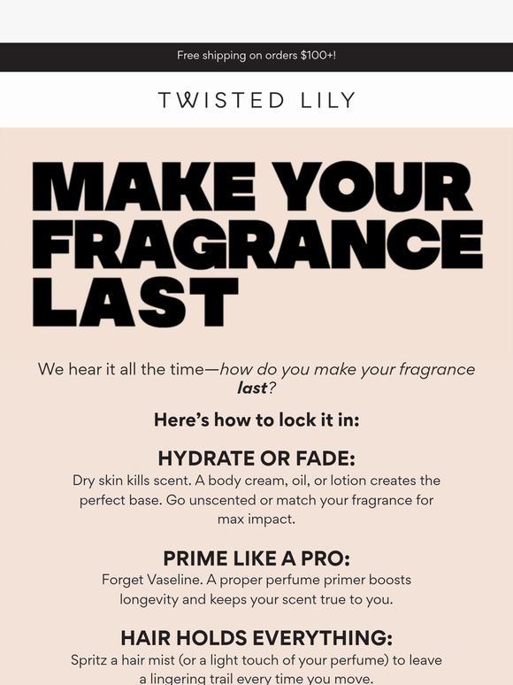 MAKE YOUR SCENT LAST