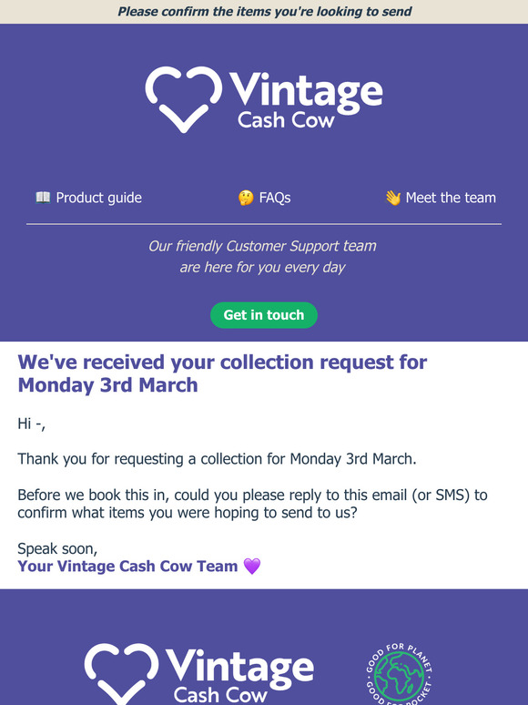 We've received your collection request 🚛