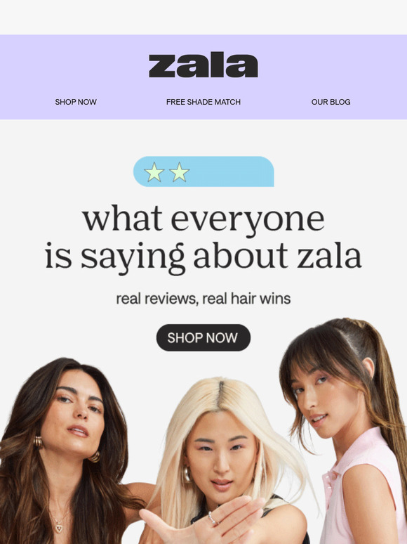 real zala stories, real results