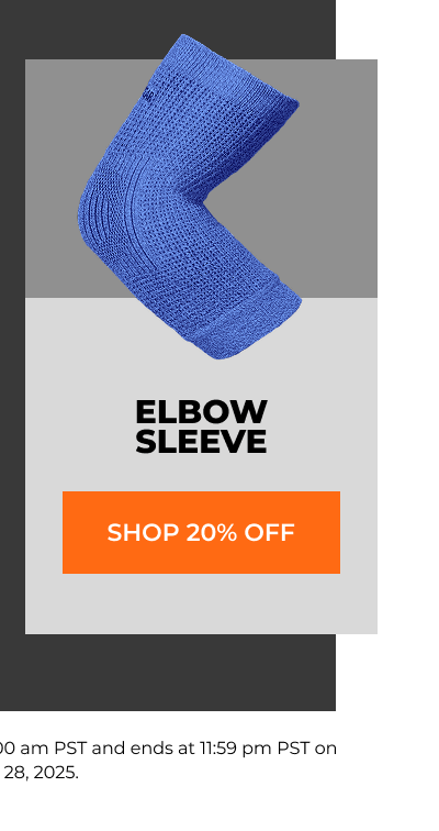 ELBOW SLEEVE [SHOP 20% OFF]
