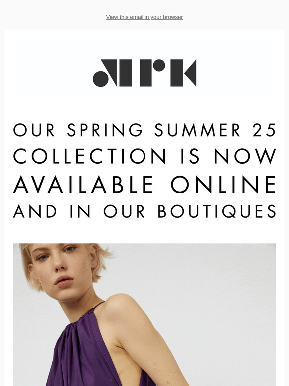 Our Spring Summer 2025 collection is now available