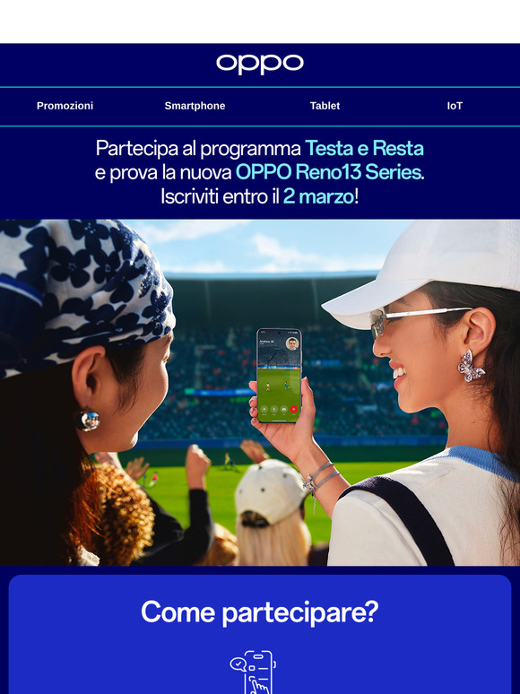 Vuoi testare la nuova OPPO Reno13 Series gratis per un mese?