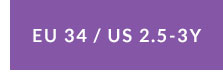 EU 34 / US 2.5-3Y