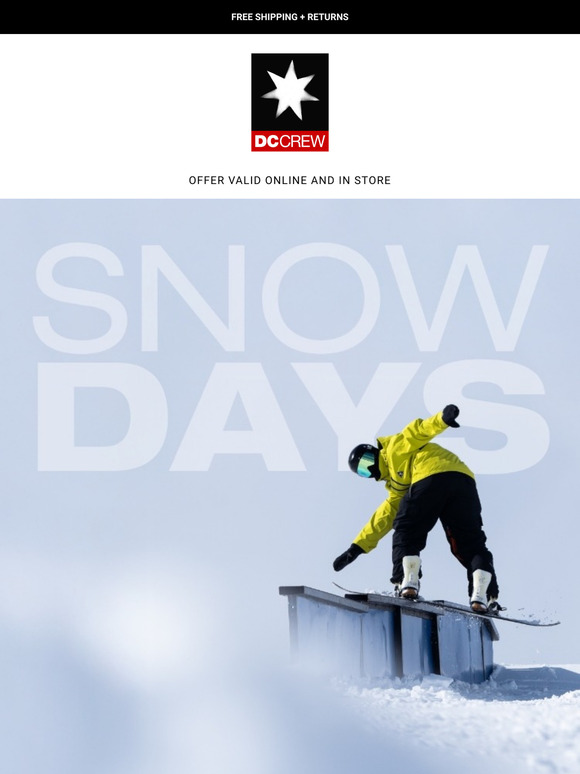 SNOW DAYS: Treat yourself to the best for the end of winter