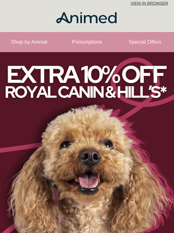 Weekend Treat: Extra 10% Off Royal Canin & Hill’s*!