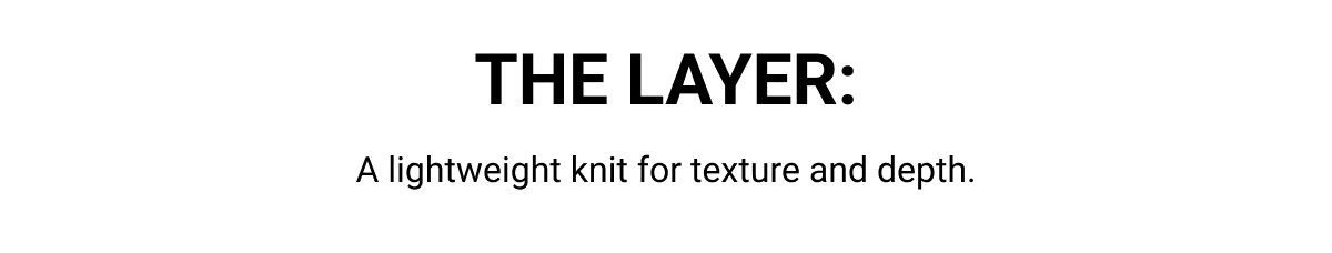 The layer