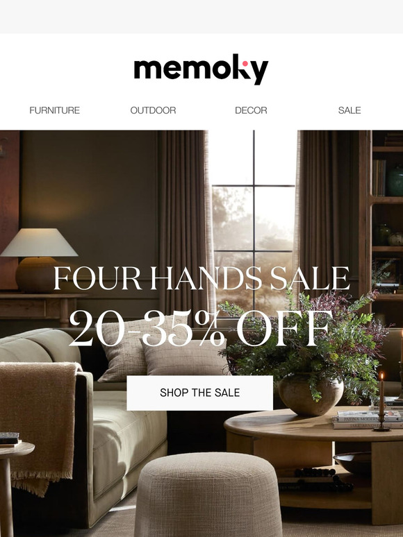 20-35% OFF Four Hands Furniture | Deals Continue All Weekend 🤗