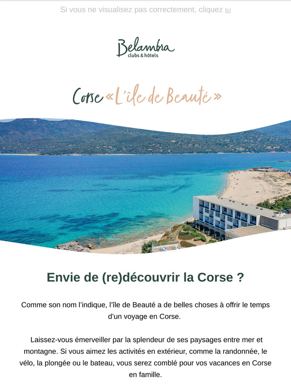 Vacances authentiques entre mer et montagne sur l'île de Beauté