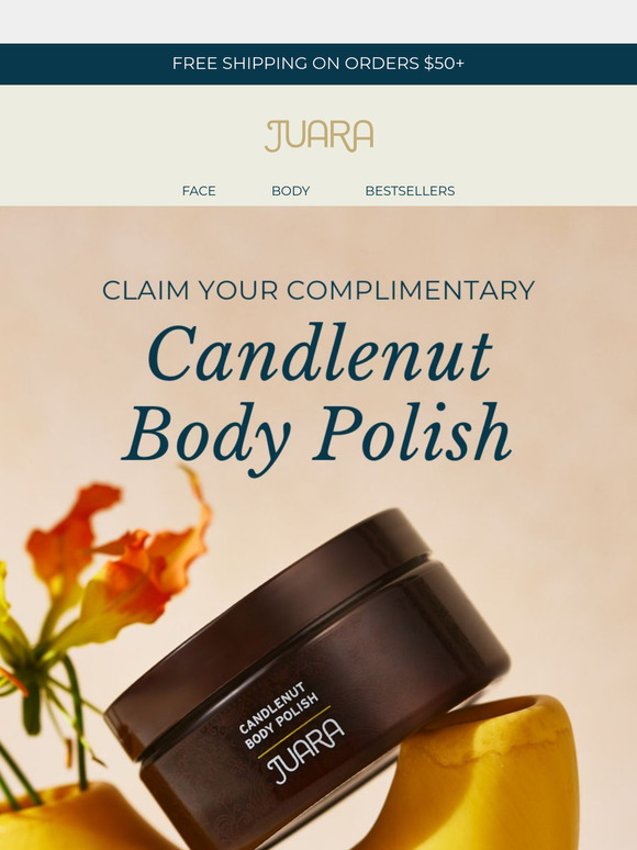 Unlock Your Free Candlenut Body Polish with Your $75+ Purchase!