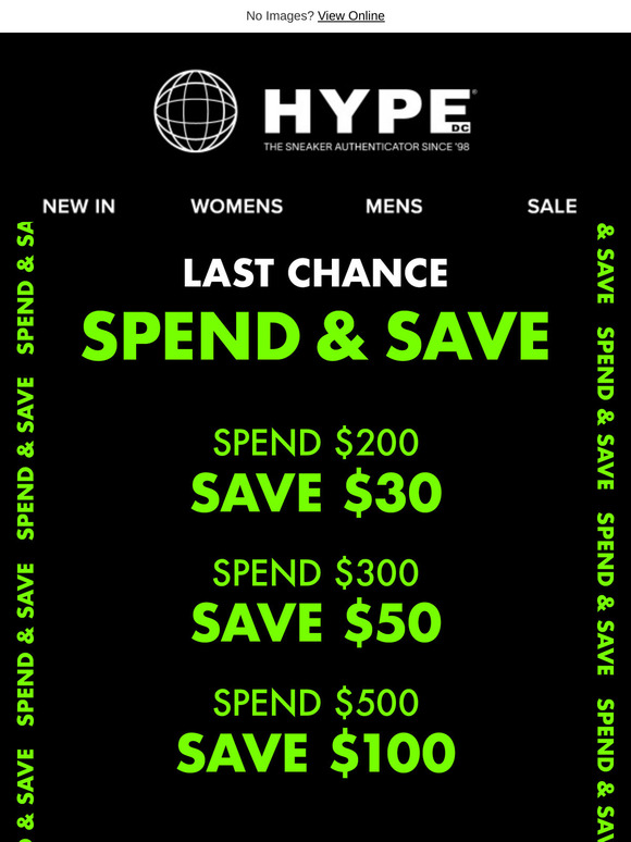 Last chance to spend & save