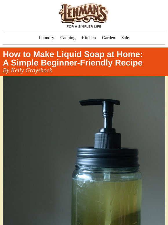 Lehman's: How to Make Liquid Soap at Home 😄 | Milled