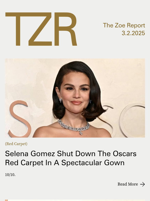 The Zoe Report: Selena Gomez Shut Down The Oscars Red Carpet In This