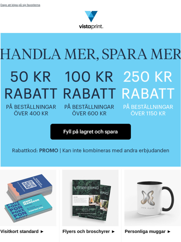 Handla mer ➨ spara mer | Upp till 250 kr rabatt