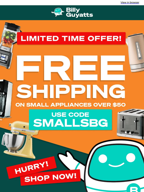 FREE SHIPPING on Small Appliances!* ON NOW!🚚🛍️