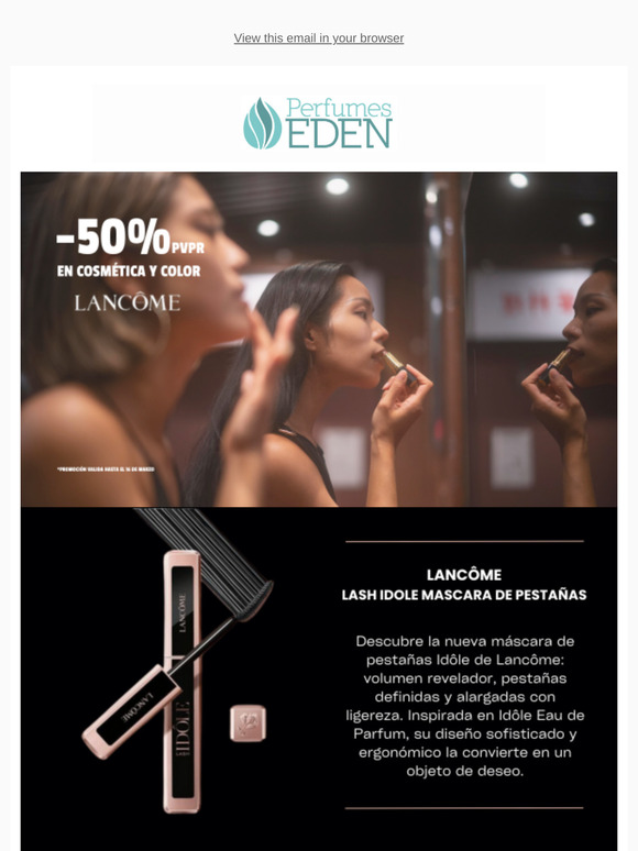 ¡50% de Descuento sobre PVPR en color y cosmética Lancôme!