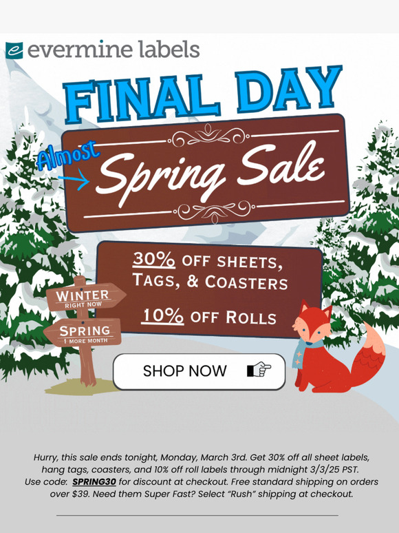 Final Day! Get 10% off rolls, 30% off sheets, tags, & Coasters