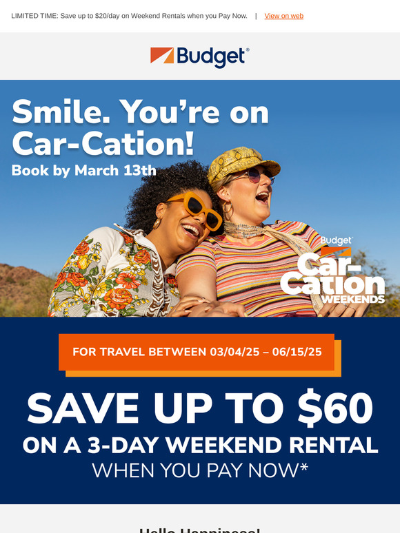 You deserve a Car-Cation weekend!