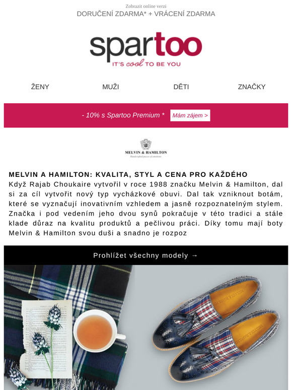 Aneb móda na prvním místě!✨ Doručení zdarma značek Melvin & Hamilton, Lacoste, Victoria, Carlington, Art, BOTD, G-Star Raw s adidas Performance