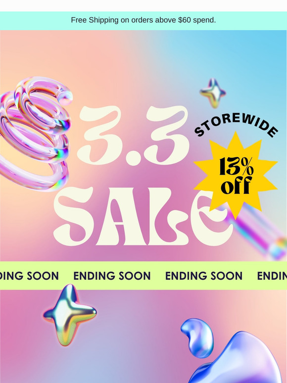 3.3 Sales : Ending Soon 😱