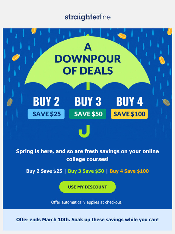 🎓 Spring showers? More like Spring Savings!