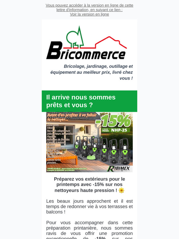 Préparez vos extérieurs pour le printemps avec -15% sur nos nettoyeurs haute pression !