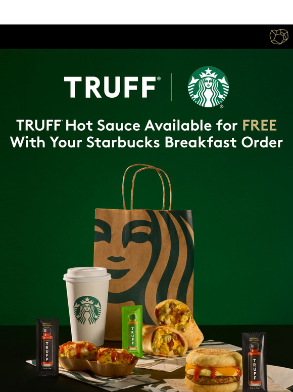 Get Free TRUFF at Starbucks with your breakfast order 🚨🔥