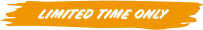 Limited time only