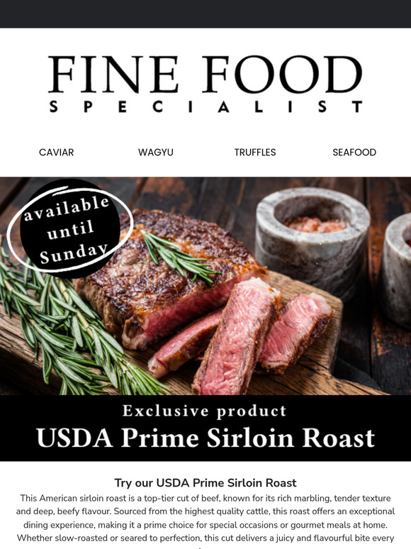 Exclusive: USDA Prime Sirloin Roast available until Sunday only