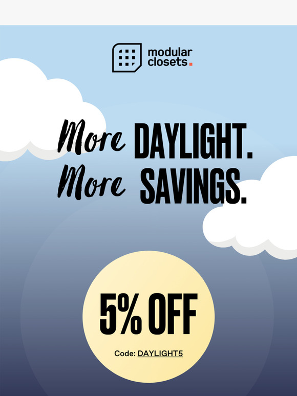 Save more than daylight!👉