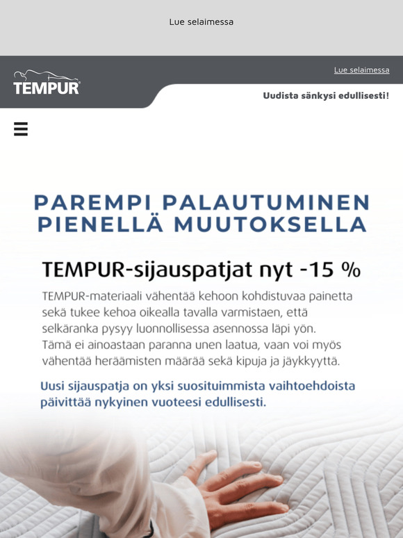Koko TEMPUR-sijauspatjamallisto nyt -15 %! 💙 Kampanja voimassa vielä loppukuun!