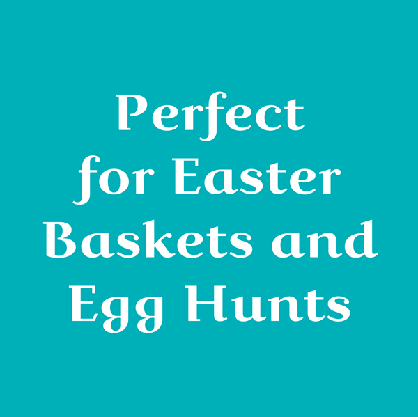 Perfect for Egg Hunts and Easter Baskets