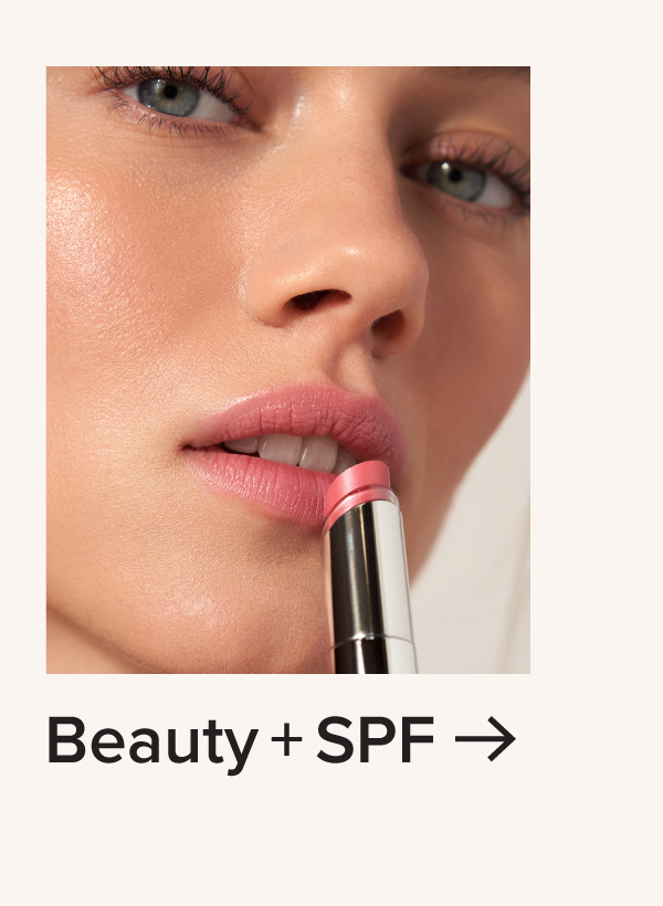Shop Beauty + SPF