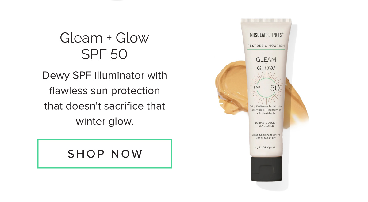 Gleam + Glow SPF 50