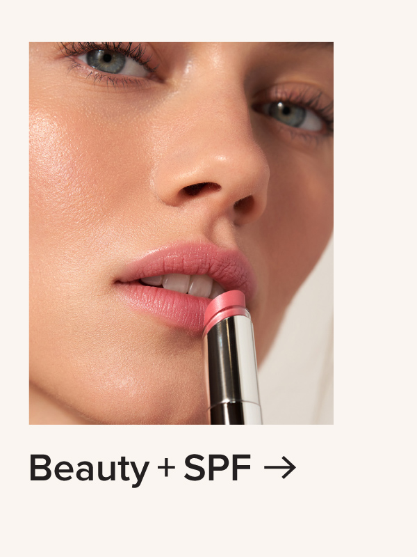Shop Beauty + SPF