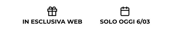 In esclusiva web - solo oggi 06/03
