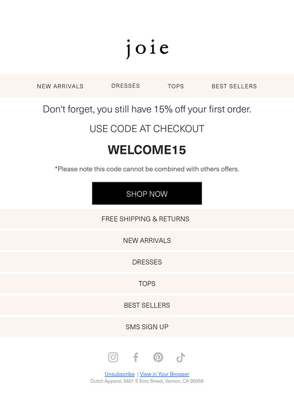 Friendly reminder: Your 15% off code is waiting!